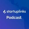 undefined Startuplinks podcast 🌎