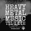 undefined Heavy Metal Music Til I Die