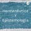 undefined Hermenéutica Y Epistemología
