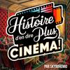 undefined Histoire d'en dire plus Cinéma !