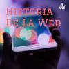 undefined Historia De La Web