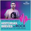 undefined Historias Breves Mitos, leyendas, mentiras y verdades del rock de acá, de allá y de todas partes