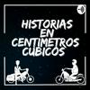 undefined Historias en Centimetros Cubicos - Podcast Biker