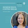 undefined Homeschool Coffee Break