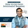 undefined How To Get Into Investment Banking