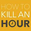 undefined How To Kill An Hour - with Marcus Bronzy and Friends