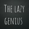 undefined The lazy genius