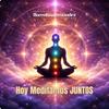 undefined Hoy Meditamos Juntos