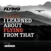 undefined I Learned About Flying From That