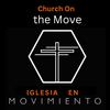 undefined Iglesia en Movimiento/ Church on the Move FL