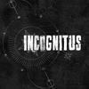 undefined Incognitus