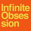 undefined Infinite Obsession
