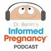 undefined Informed Pregnancy Podcast