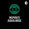 undefined Inspirate Audiolibros