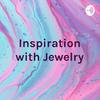 undefined Inspiration with Jewelry