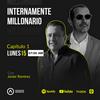 undefined INTERNAMENTE MILLONARIO - JAVO RAMÍREZ Y OCTAVIO