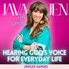 undefined Java with Jen: Hearing God’s Voice in Everyday Life | Christian Life, Faith Teaching, Hearing Jesus