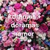 undefined kdramas + doramas =amor