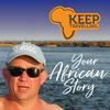 undefined Keep Travelling – Your African Story