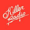 undefined Killer Radio