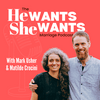 undefined The He Wants She Wants Marriage Podcast