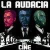 undefined La Audacia del Cine