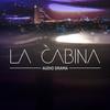 undefined La Cabina Audio Drama