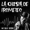 undefined La chispa de Prometeo