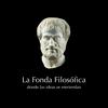 undefined La Fonda Filosófica (vídeo)