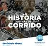 undefined La Historia detrás del corrido