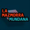 undefined La Mazmorra Mundana