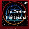 undefined La Orden Fantasma