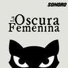undefined La Oscura Femenina