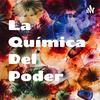undefined La Química Del Poder