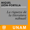 undefined La riqueza de la literatura náhuatl