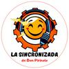 undefined La Sincronizada de Don Pirinolo