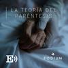 undefined La teoría del paréntesis