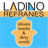 undefined Ladino Refranes - idioms, insults and dirty words