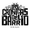 undefined Las crónicas del barrio