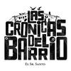 undefined Las crónicas del barrio
