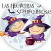 undefined Las Hechiceras Superpoderosas