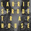 undefined Laurie Strode Trap House