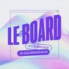 undefined LE BOARD - podcast freelance & solopreneur : génère des revenus réguliers et augmente ta liberté d'indépendant (par Flavie Prévot)