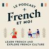 undefined Le français avec French et Moi