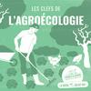 undefined Les Clefs de l'Agroécologie
