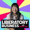 undefined Liberatory Business with Simone Seol