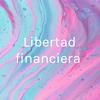 undefined Libertad financiera