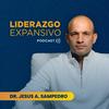 undefined Liderazgo Expansivo con el Dr. Jesus A. Sampedro