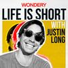 undefined Life is Short with Justin Long