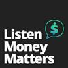 undefined Listen Money Matters - Free your inner financial badass. All the stuff you should know about personal finance.